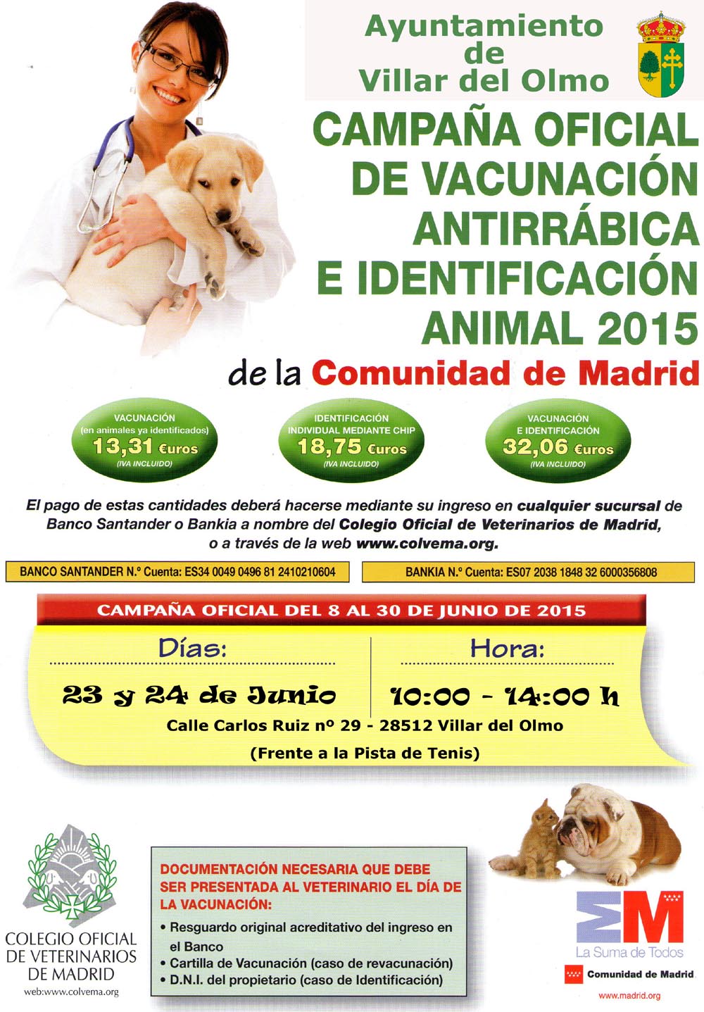 Campaña Oficial de Vacunación e Identificación 2015 Campaña Oficial de Vacunación e Identificación 2015